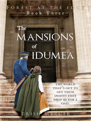 cover image of The Mansions of Idumea (Book 3 Forest at the Edge series)